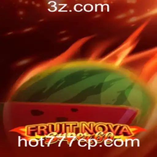 Explorando o Jogo FruitNovaSuper60 e a Tendência do Hot777 Slot Login