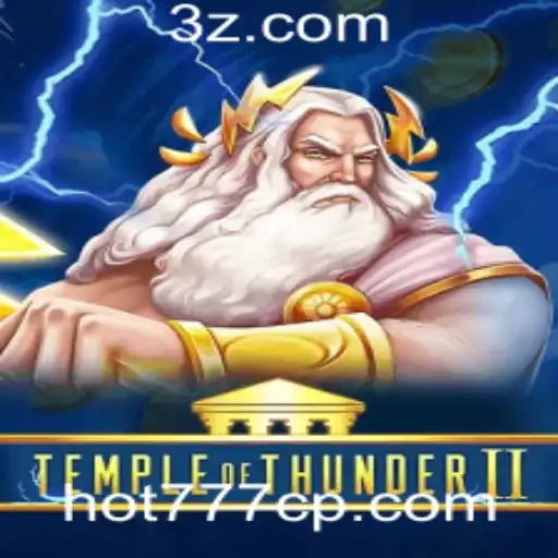Temple of Thunder II: Explore o Mundo Eletrizante do Hot 777 Slot Login