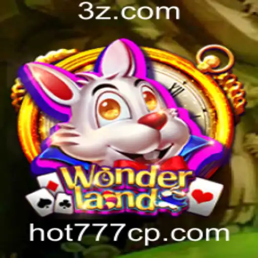Explore o Fascinante Mundo de Wonderland: Uma Aventura no Hot777 Slot Login
